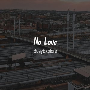 No Love