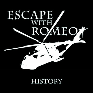 Escape With Romeo - History - Zortam Music