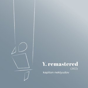 Y.remastered (2022)