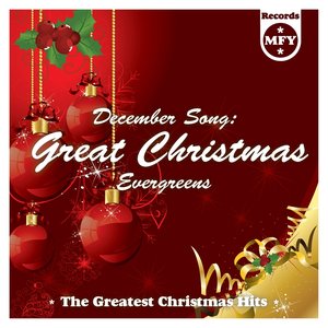 December Song: Great Christmas Evergreens