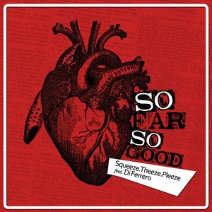 So Far so Good (feat. Di Ferrero)