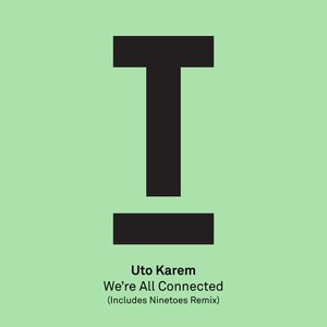 We're All Connected