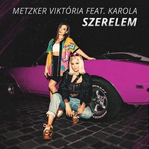Szerelem (feat. Karola) - Single
