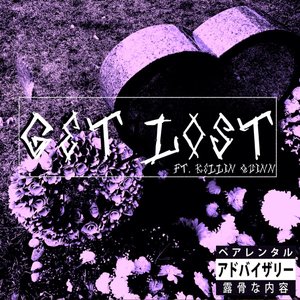 Get Lost (feat. Kellin Quinn)