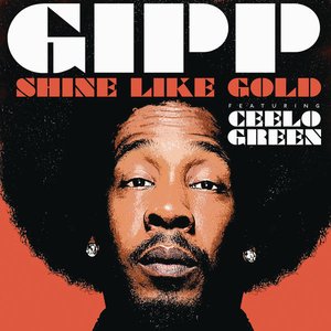 Shine Like Gold (feat. Cee Lo Green) - Single