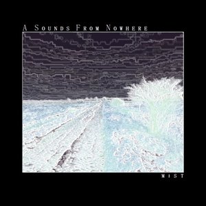 A Sounds From Nowhere