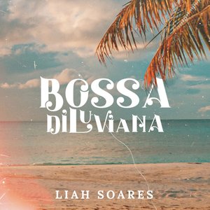 Bossa Diluviana