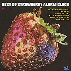 The Best of the Strawberry Alarm Clock