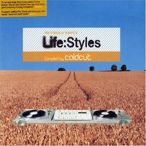 Life:Styles (compiled by Coldcut)