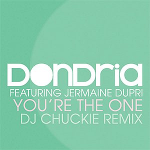 You're the One (DJ Chuckie Remix)