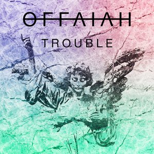 Trouble - Single