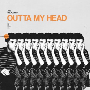 Outta My Head - Single