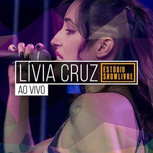 Lívia Cruz no Estúdio Showlivre (Ao Vivo)