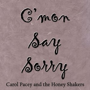 C'mon Say Sorry