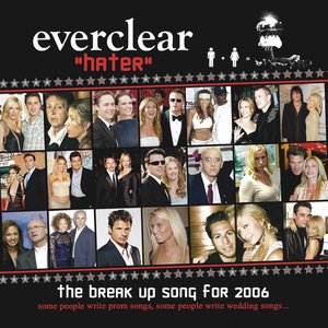 "Hater" The Break Up Song For 2006
