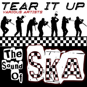 Tear It Up: The Sound of Ska