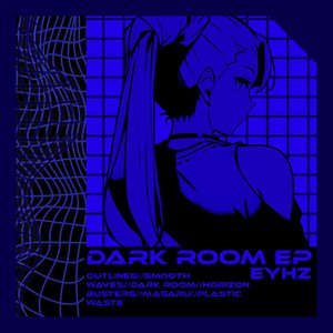 DARK ROOM EP