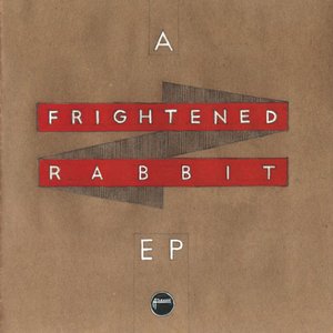 A Frightened Rabbit EP