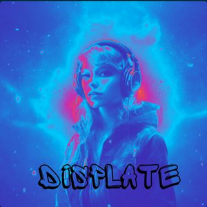 DISPLATE