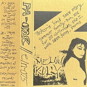 Melon Kolly / Parker's First Song Diary