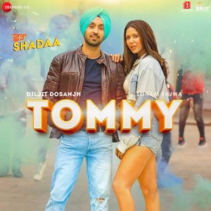 Tommy (From "Shadaa")