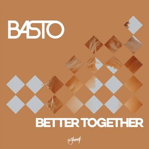 Better Together