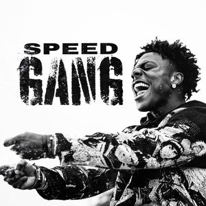 Speed Gang [Explicit]