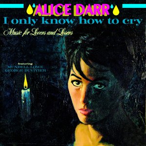I Only Know How To Cry - Music For Lovers & Losers