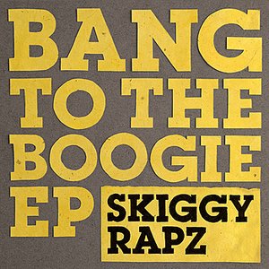 Bang To The Boogie EP