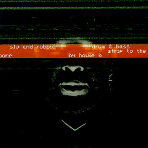 SLY & ROBBIE - Strip To The Bone - Zortam Music