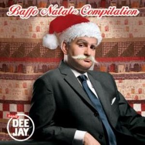 Baffo Natale Compilation - Le canzoni di Natale di radio dee jay