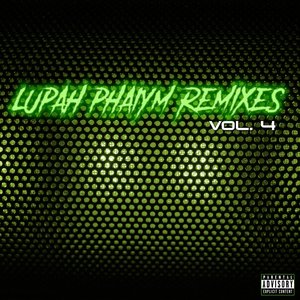 Remixes, Vol. 4 [Explicit]