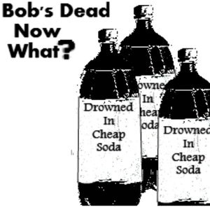 Bob's Dead, Now What? 的头像