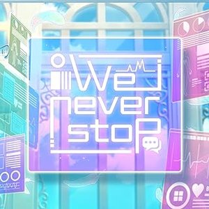 We never stop (ver. 2023)