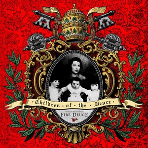 Children of the Deuce - EP