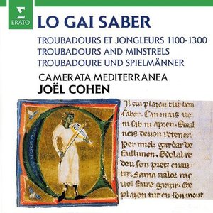 Imagem de 'Joel Cohen: Lo Gai Saber - Troubadours and Minstrels 1100-1300'