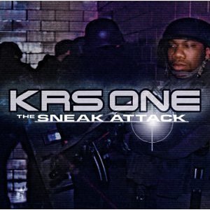 Krs One - The Sneak Attack - Zortam Music