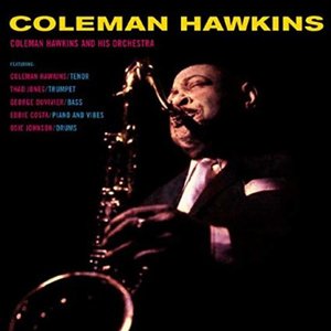 Coleman Hawkins and His Orchestra 的头像