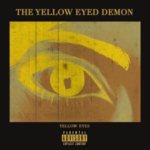 The Yellow Eyed Demon