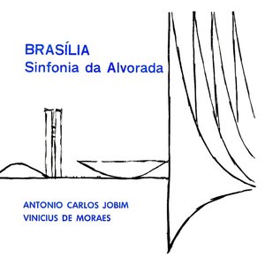 Brasilia, Sinfonia da Alvorada