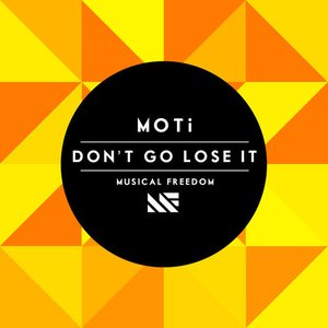 Don't Go Lose It - Single