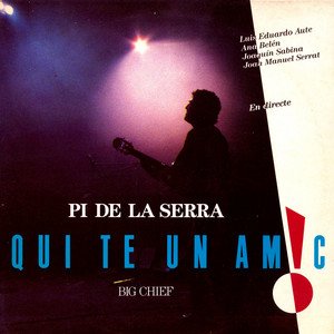 Qui Té un Amic