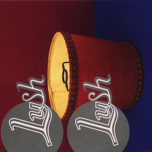 Lush - White Wood Lyrics - Zortam Music