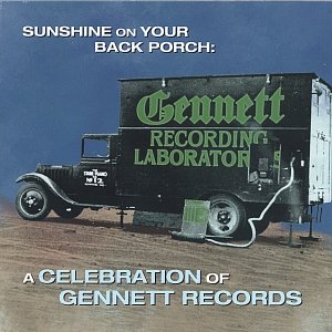 Sunshine on Your Back Porch: A Celebration of Gennett Records