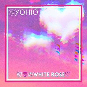 初恋のWHITE ROSE - Single