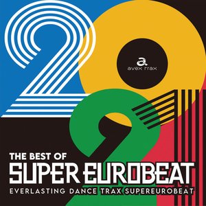 The Best Of Super Eurobeat 2021