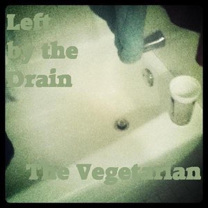 Left by the Drain