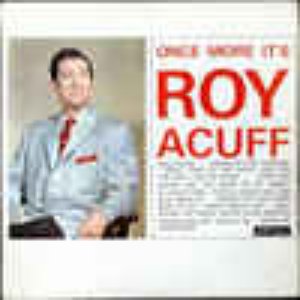 Once More It's Roy Acuff