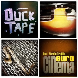 Ducktape (feat. Efraïm Trujillo)