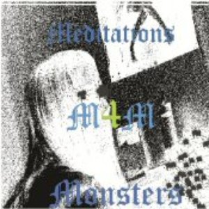 Изображение для 'Medtitations For Monsters'